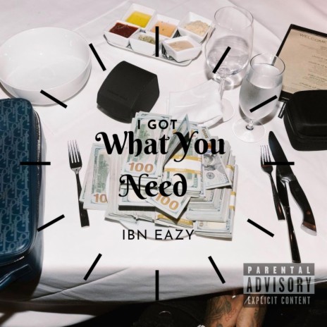 I Got What You Need | Boomplay Music