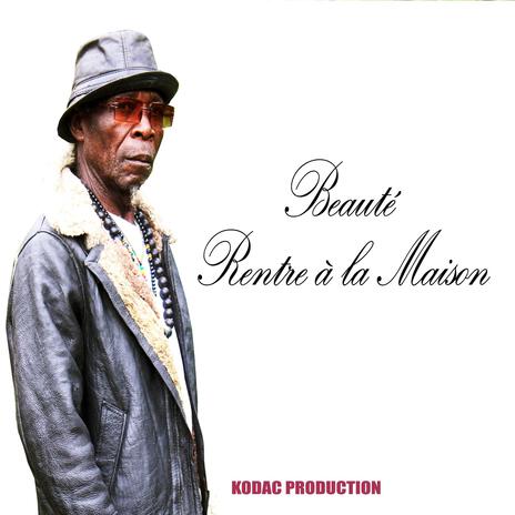 Beauté rentre à la maison | Boomplay Music