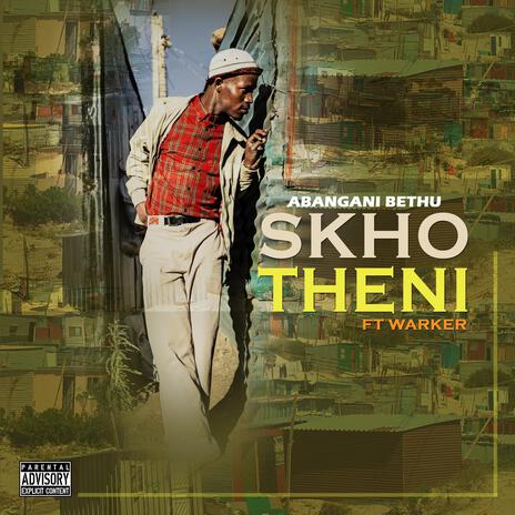 Skhotheni ft. Warker | Boomplay Music