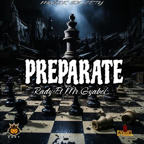 Preparate ft. Mr Gyabel | Boomplay Music