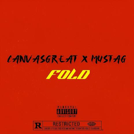 Fold ft. Mustag | Boomplay Music