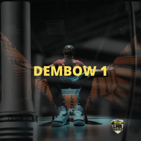 Dembow 1 | Boomplay Music