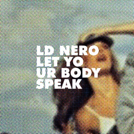Let Your Body Speak (Instrumental) | Boomplay Music