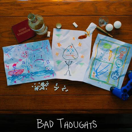 Bad Thoughts | Boomplay Music