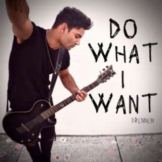 Do What I Want lyrics | Boomplay Music