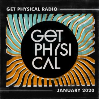 Get Physical Radio - January 2020