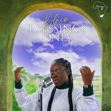 Blessings Only | Boomplay Music