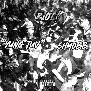 RIOT ! ft. Yung Juv lyrics | Boomplay Music