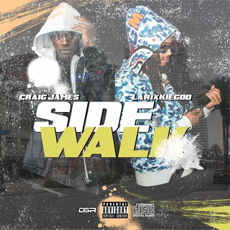 Side Walk ft. Craig James | Boomplay Music