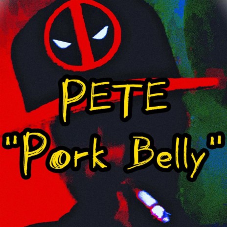 Pork Belly | Boomplay Music