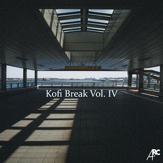 Kofi Break Vol. IV