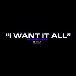 I Want It All (Radio Edit)