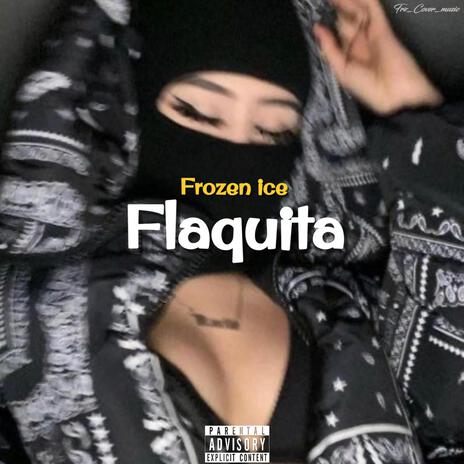 Flaquita | Boomplay Music