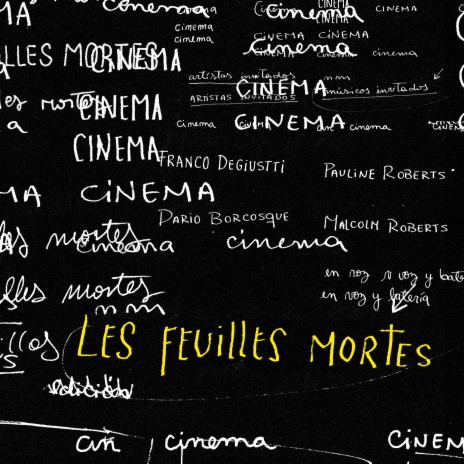 Les feuilles mortes ft. Franco Degiustti, Pauline Roberts, Dario Borcosque & Malcolm Roberts | Boomplay Music