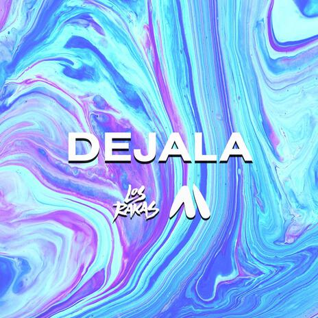 Dejala ft. Mr. Carmack