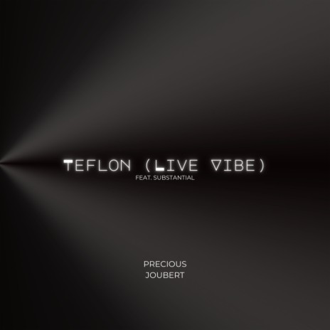 Teflon (LIVE VIBE (feat. Substantial) | Boomplay Music