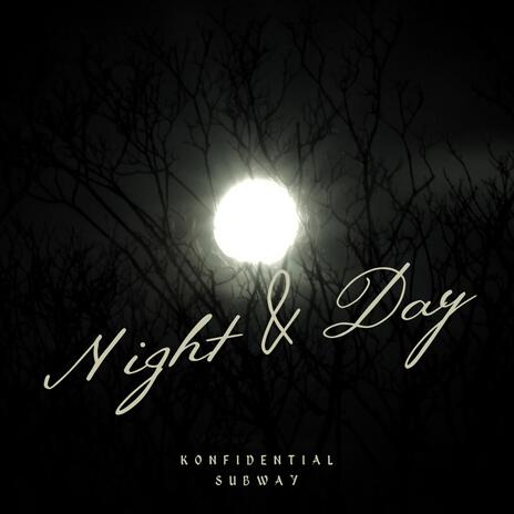 Night & Day | Boomplay Music