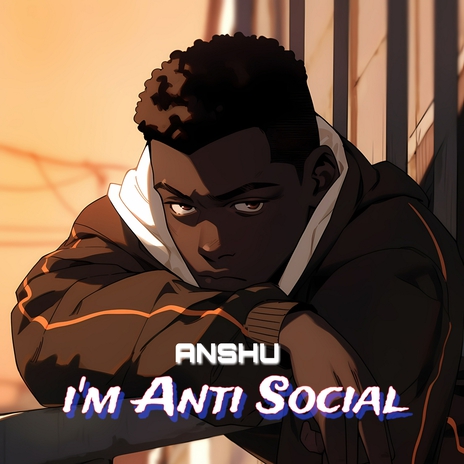 I'm Anti Social | Boomplay Music