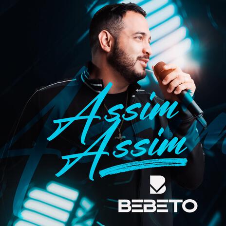 Assim Assim | Boomplay Music