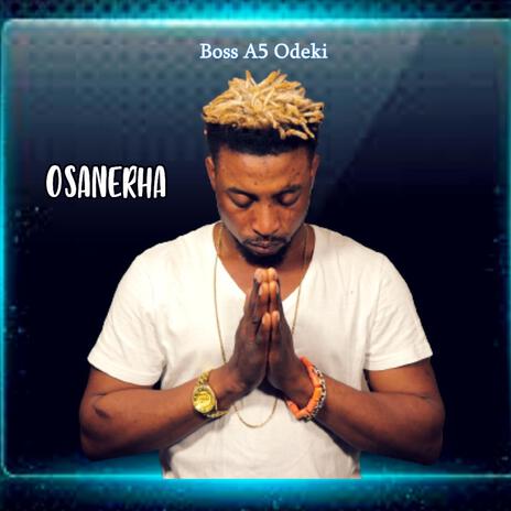 OSANERHA | Boomplay Music