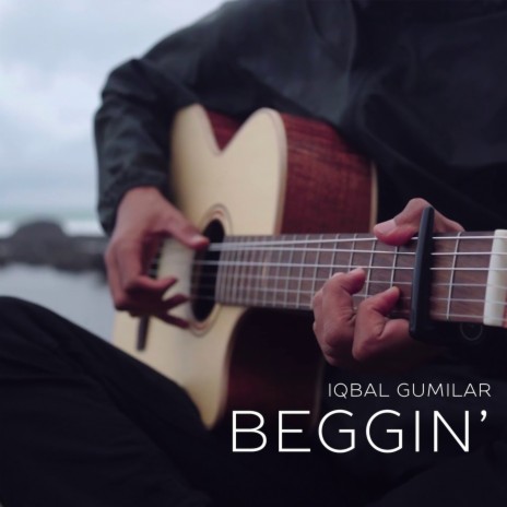 Beggin' | Boomplay Music