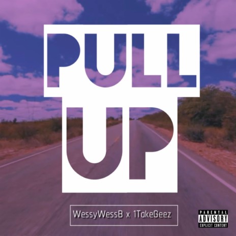 Pull up ft. 1takegeez