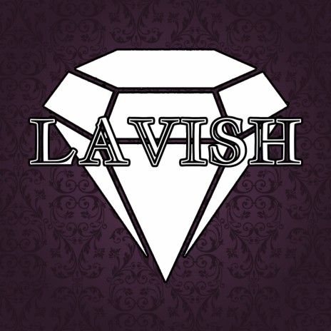 Lavish | Boomplay Music