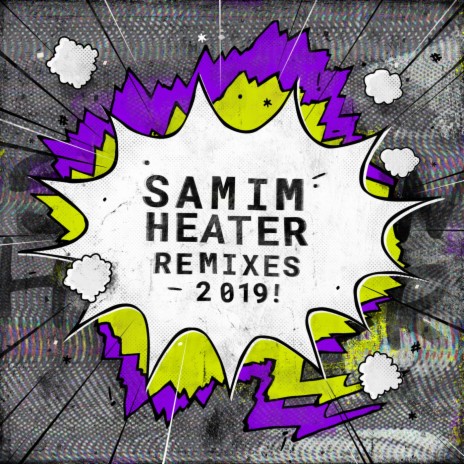 Heater (2019 Remaster)