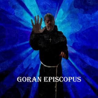 Goran Episcopus lyrics | Boomplay Music