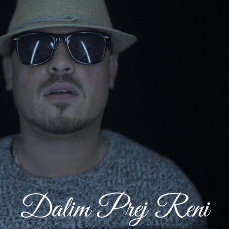 Dalim Prej Reni | Boomplay Music