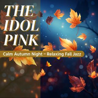 Calm Autumn Night – Relaxing Fall Jazz