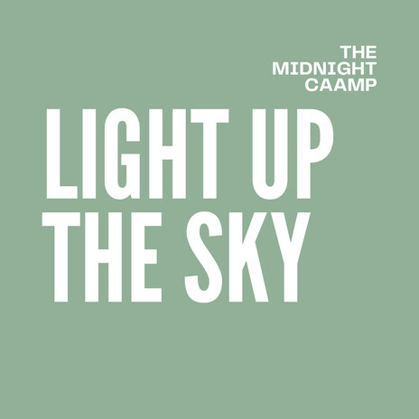 Light up the Sky | Boomplay Music