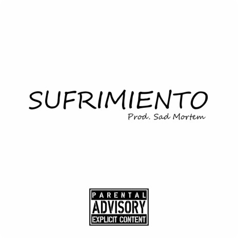 Sufrimiento ft. Big N | Boomplay Music