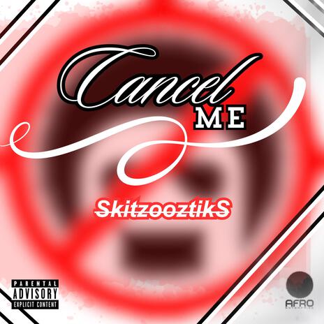 Cancel Me | Boomplay Music