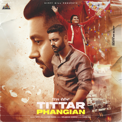 Tittar Phangian (From death or glory) ft. Labh Heera | Boomplay Music