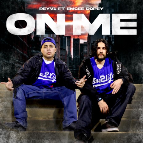ON ME ft. Emcee Dopey | Boomplay Music