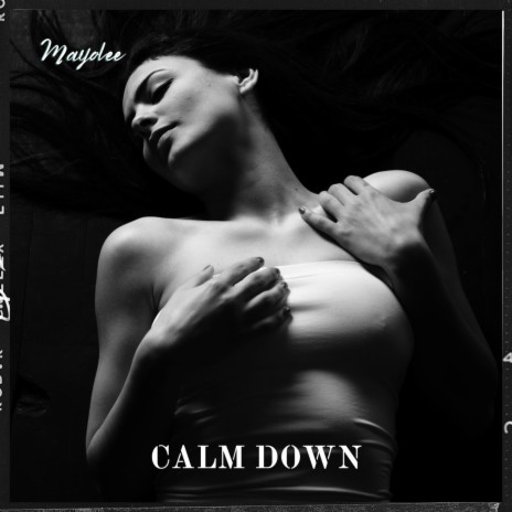 Calm Down | Boomplay Music