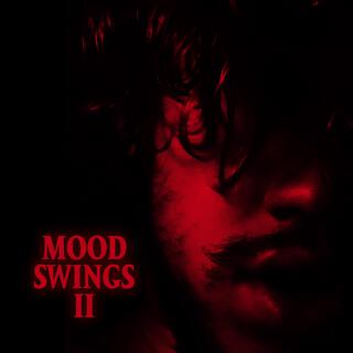 MOOD SWINGS II