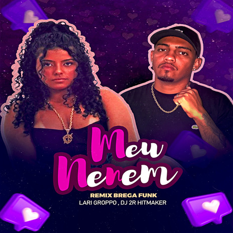 Meu Nenem Brega Funk | Boomplay Music