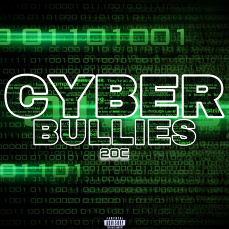 Cyber Bullies | Boomplay Music