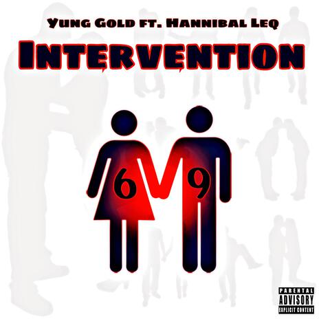 Intervention ft. Hannibal Leq | Boomplay Music