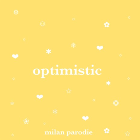 optimistic | Boomplay Music