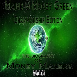 Championship Edition The Biography of Money Makers