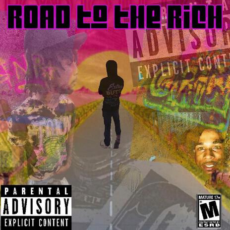 Road To The Rich | Boomplay Music