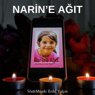 Narin'e Ağıt lyrics | Boomplay Music