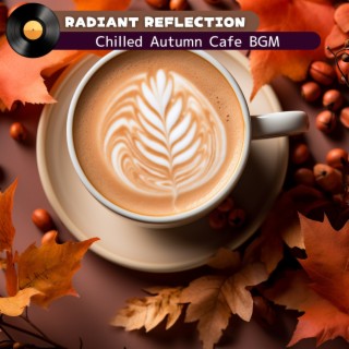 Chilled Autumn Cafe Bgm