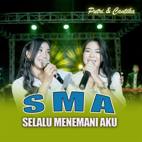 Sma (Selalu Menemani Aku) | Boomplay Music