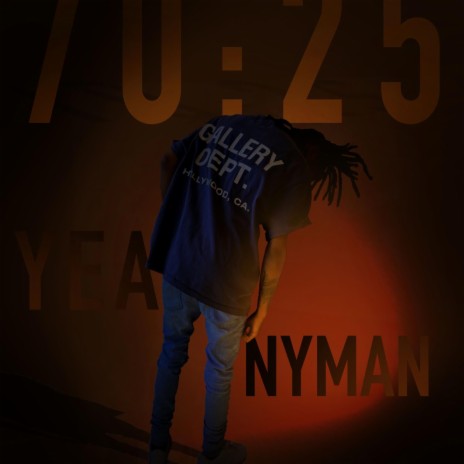 YEA NYMAN | Boomplay Music