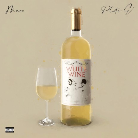 White Wine ft. Plutoe | Boomplay Music