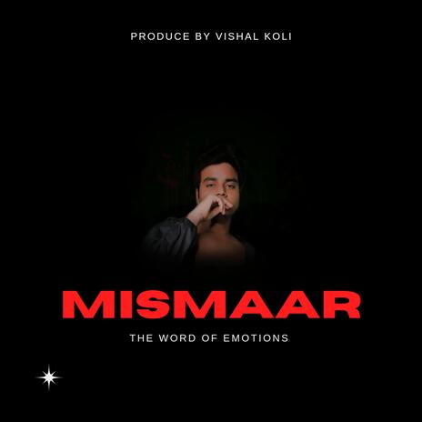 Mismaar (The Word of Emotions) | Boomplay Music